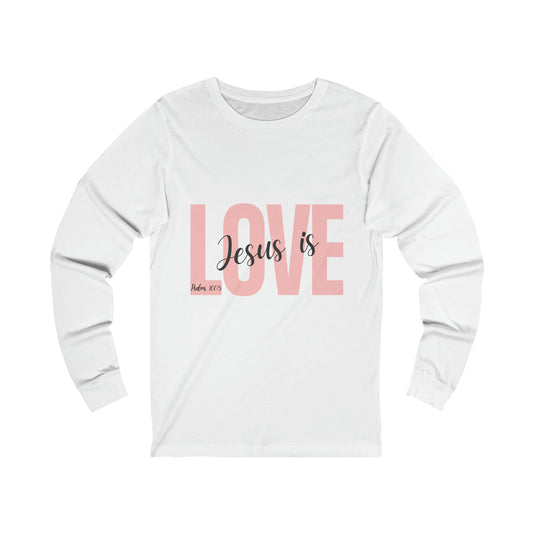 Jesus is Love Long Sleeve shirt