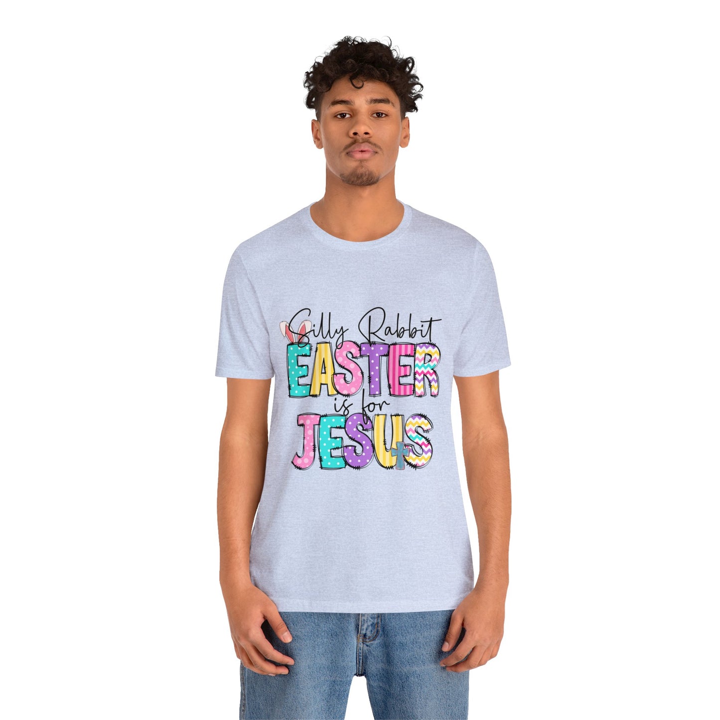 Silly Rabbit - Soft Unisex Tee