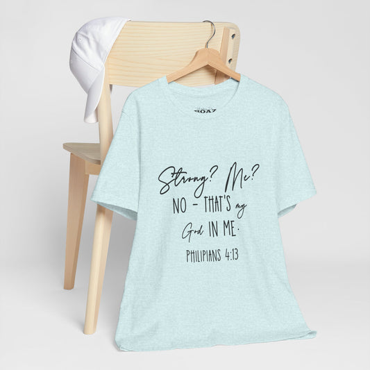 God Strong in Me - Soft Tee