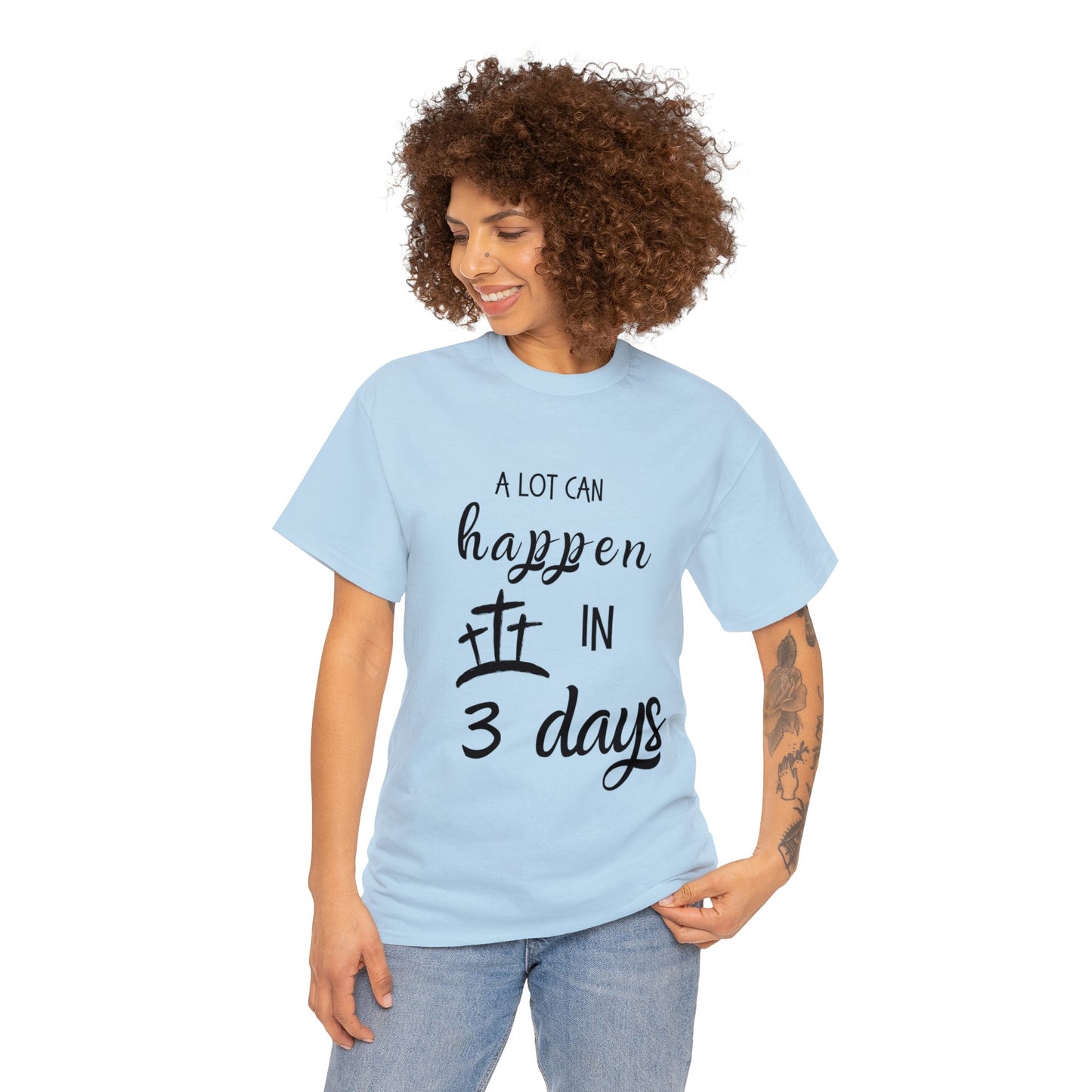 In 3 Days Unisex Heavy Cotton Tee