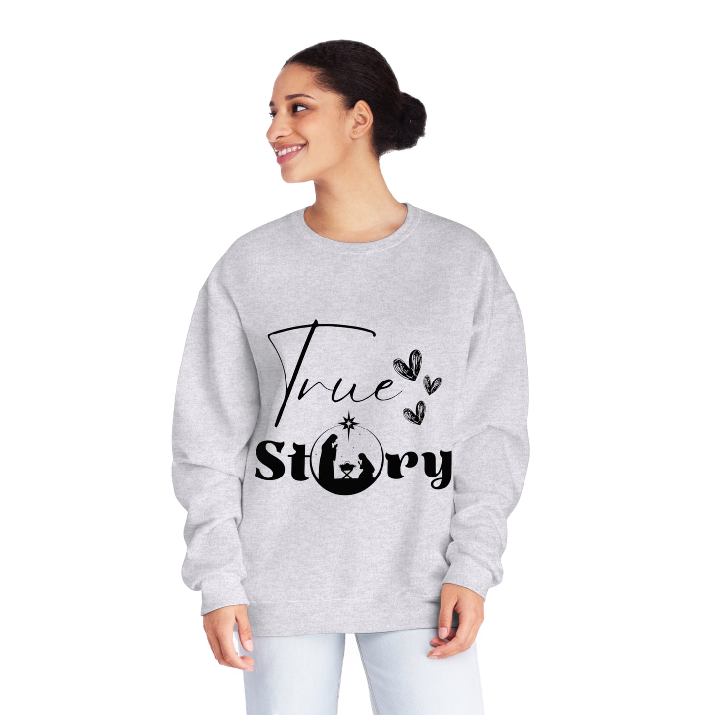 "True Story" - Unisex NuBlend® Crewneck Sweatshirt