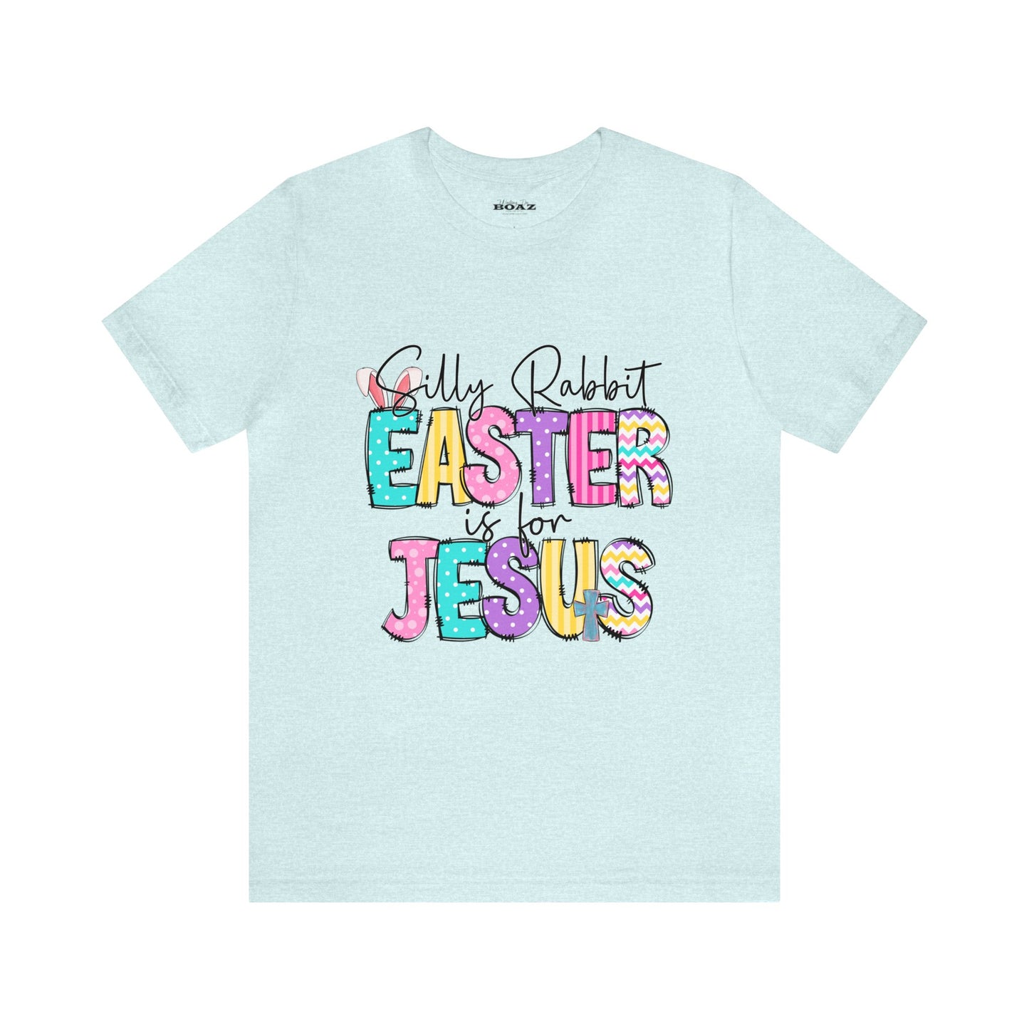 Silly Rabbit - Soft Unisex Tee